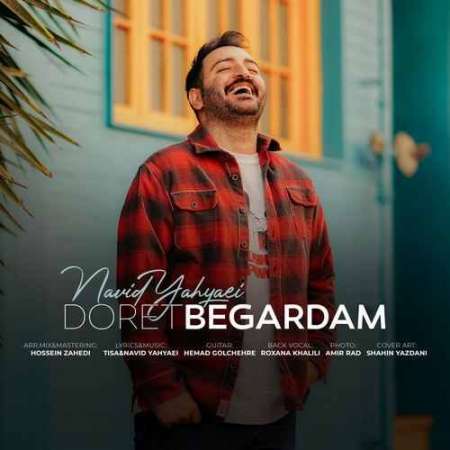 Navid Yahyaei – Doret Begardam